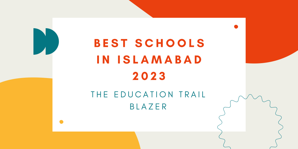 schools in islamabad, best schools in islamabad