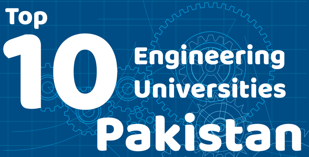 top engineering universities in pakistan